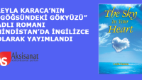 Leyla Karaca’nın Göğsündeki Gökyüzü Adlı Romanı Hindistan’da İngilizce Olarak Yayımlandı