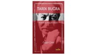 Tarık Buğra-Romanını Arayan Adam / Özgür Çırak