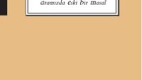 Erkut Tokman ile “Aramızda Eski Bir Masal” Üzerine