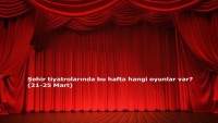 Şehir Tiyatrolarında Bu Hafta Hangi Oyunlar Var? (21-25 Mart)