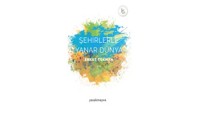 Şehirlerle Yanar Dünya / Erkut Tokman