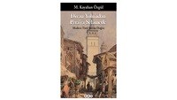 Dîvan Yolu’ndan Pera’ya Selâmetle – Modern Türk Şiirine Doğru / M. Kayahan Özgül