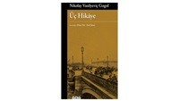 Üç Hikâye / Nikolay Vasilyeviç Gogol