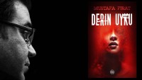 Yonca Yaşar Mustafa Fırat’la Derin Uykuyu Konuştu