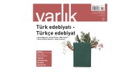 Varlık Dergisi’nde Bu Ay…
