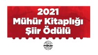 Mühür Şiir Ödülü Jürisi Ödüle Değer Yapıt Bulamadı…