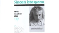 Sincan İstasyonu’nun Mayıs-Haziran 2022 Tarihli Yeni Sayısı Çıktı…