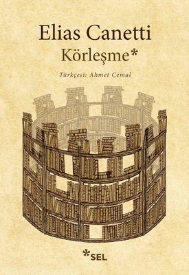 Körleşme , Elias Canetti - Fiyatı & Satın Al | idefix